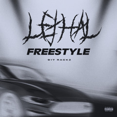 Lethal Freestyle