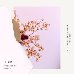 1 day (prod. misxrry)