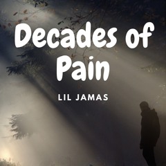 Decades of Pain