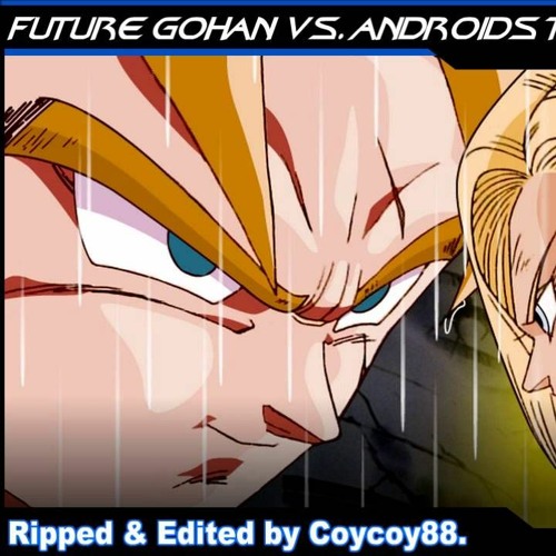 Part 2. Ive seen many people use this song for future gohan and honest, gohan vs androids