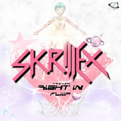 Skrillex - RIGHT IN (lxvly. FLIP)