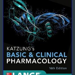 EBOOK #pdf ⚡ Katzung's Basic and Clinical Pharmacology, 16th Edition (Lange Medical Books) [EBOOK