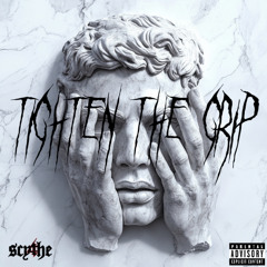 4Scythe - TIGHTEN THE GRIP