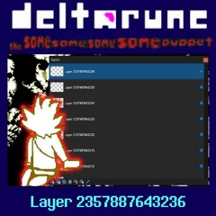 Layer 2357887643236 - {Deltarune; The Same Same Same Same Puppet}