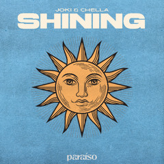 joki & Chella - Shining