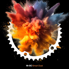 ticitaci097 - Mr BC - Smart Dust (album preview mix)