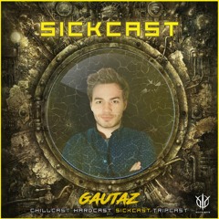 [SickCast] Sick Events pres. GAUTAZ