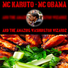 MC Karuto - MC Obama and The Amazing Washington Wizardz - Remix (feat. MC Texas) (SOSM 2)