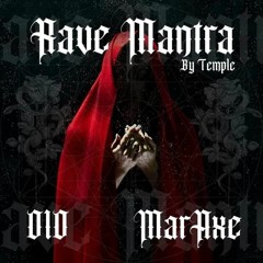 Rave Mantra - MarAxe