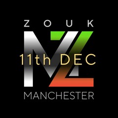 Manchester Zouk 11th Dec 2022