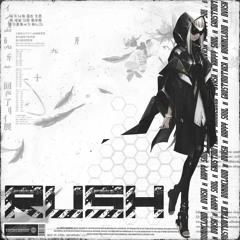 RUSH - RONINCLOUD ⤫ nuvoices ⤫ Happy Soul ⤫ Ghostmother