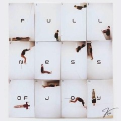 Kee - Fullness of joy