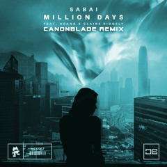 Sabai - Million Days (feat. Hoang & Claire Ridgely) (Canonblade Remix)