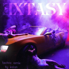 Extasy (kalan remix)