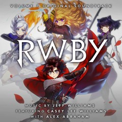 RWBY Volume 7 Soundtrack | The Timeline Has Changed
