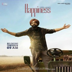 Happiness - Tarsem Jassar