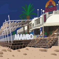 Cafe MAMBO 📍 [ HOUSE MIX ] STEVE MARINA