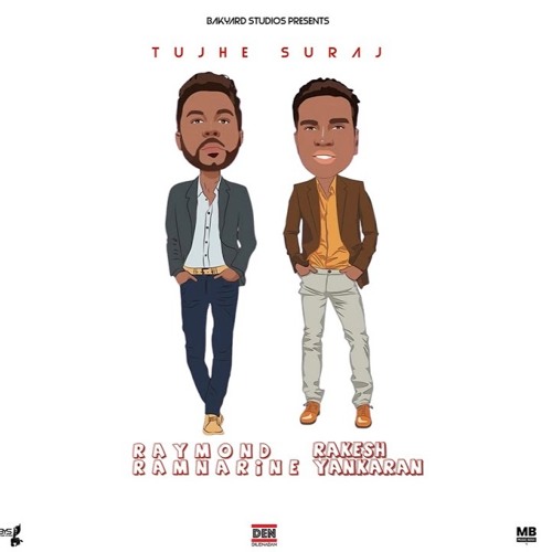 Raymond Ramnarine X Rakesh Yankaran - Tujhe Suraj (DJMagnet Intro)