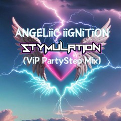 ANGELiiC iiGNiTiON (PartyStep Mix)