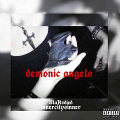 Demonic Angels ft. Muksdied