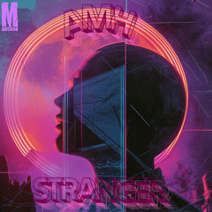 Amh - Stranger (Original Mix)