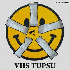PINNAPOISID - 5 TUPSU