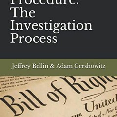 [Read] EBOOK 💘 Criminal Procedure: The Investigation Process by  Jeffrey Bellin &  A