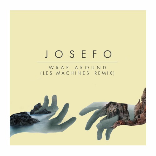 Wrap Around (Les Machines Remix)