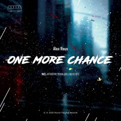 Alex Rous - One More Chance (7even (GR) Remix)