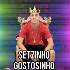 Set gostosinho dj derick2023