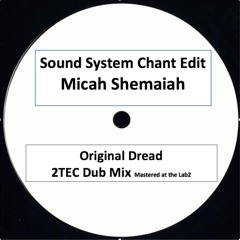 Micah Shemaiah 2TEC Dub Mix