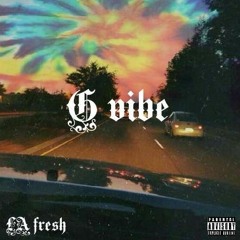 LA fresh - G vibe
