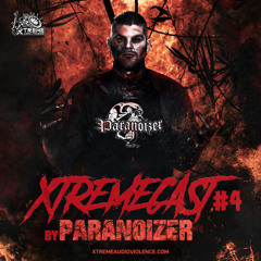 Xtremecast Vol. 5 By Paranoizer