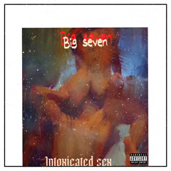 seven - intoxicated sex