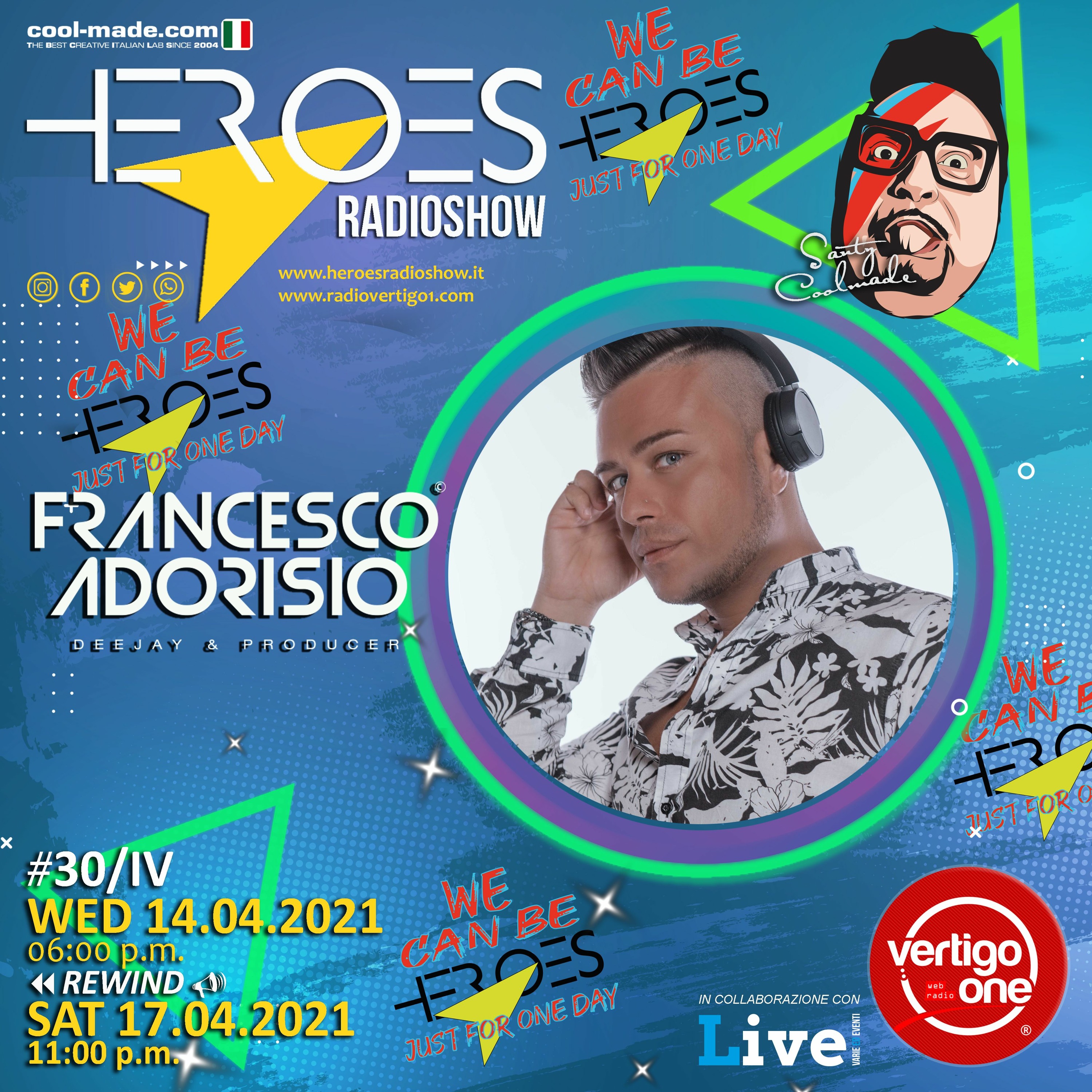 #30/2020-21> HEROES RadioShow - Special Guest FRANCESCOADORISIO episode artwork