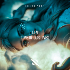 Time Of Our Lives