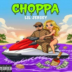 Lil Jer$ey-CHOPPA