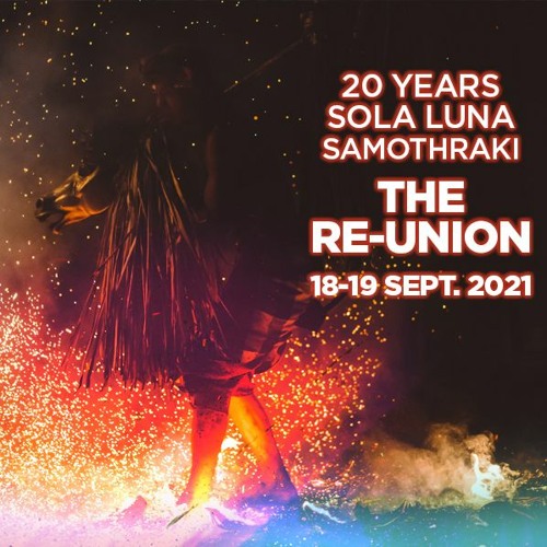 DJ Solitare Solaluna - Samothraki 20-Year Reunion Mix