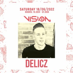 Delicz @ Vision Summer Bar