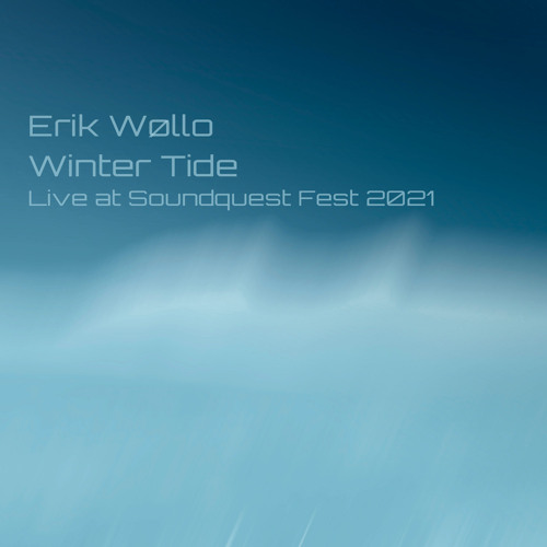Winter Tide, Pt. 3 (Live at SoundQuest Fest 2021)