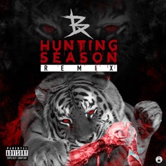 @OfficialBx - Hunting Season (Remix)