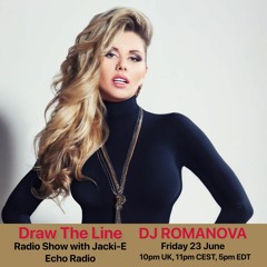 #262 Draw The Line Radio Show 23-06-2023 with guest mix 2nd hr by DJ Romanova