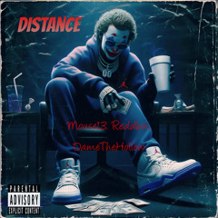 Distance Mouse13xReddboixNastyDameTheHollow (prod) by gerreaux