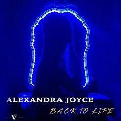 Back To Life - Alexandra Joyce