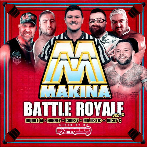 Battle Royale Vol2-DJ Express-Double M - Horney - Chufsy - Majestic - Ricky C