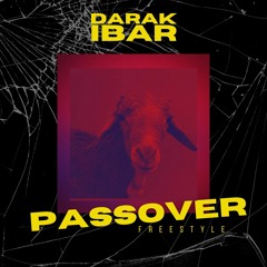 PASSOVER FREESTYLE