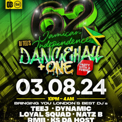 Jamaican 62 inpendece day | (Live Audio ) | Mixed & Hosted By DJ NATZ B . (Dancehall + One)