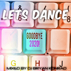 Lets Dance [Good Bye 2020] NYE 2021