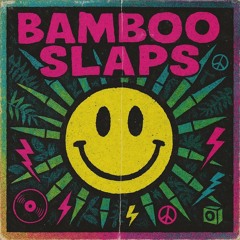 Bamboo Slaps 🙂