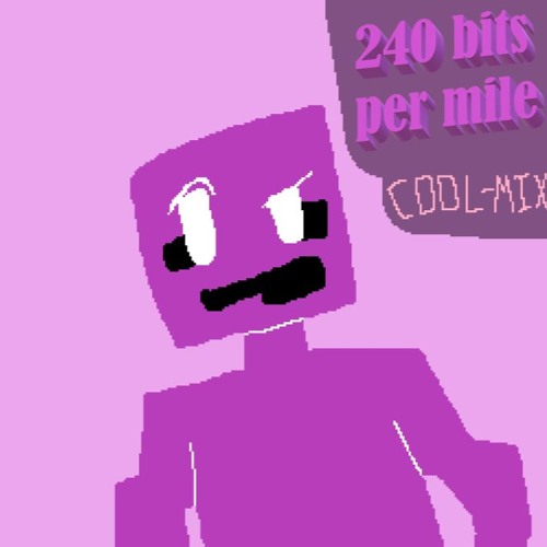 240 Bits Per Mile (Cool-Mix)